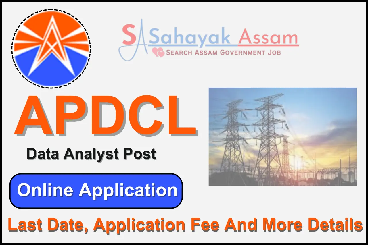 Assam Power Distribution Company Limited (APDCL) Recruitment 2023, Online Apply